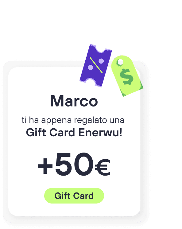 Notifica: Marco ti ha regalato un Buono Energia Enerwu da 50 euro